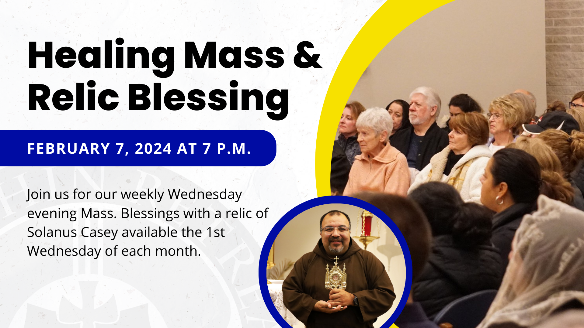 First Wednesday Relic Blessing